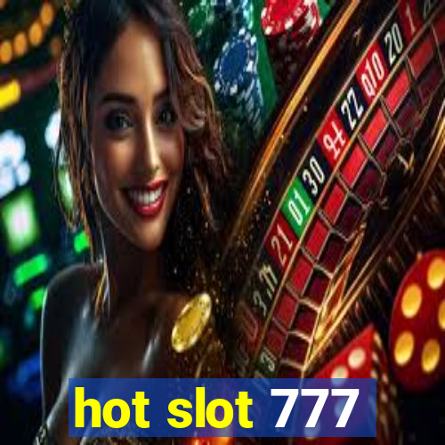 hot slot 777