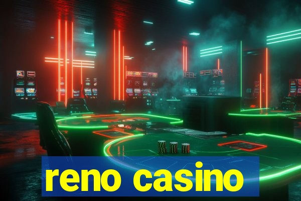 reno casino