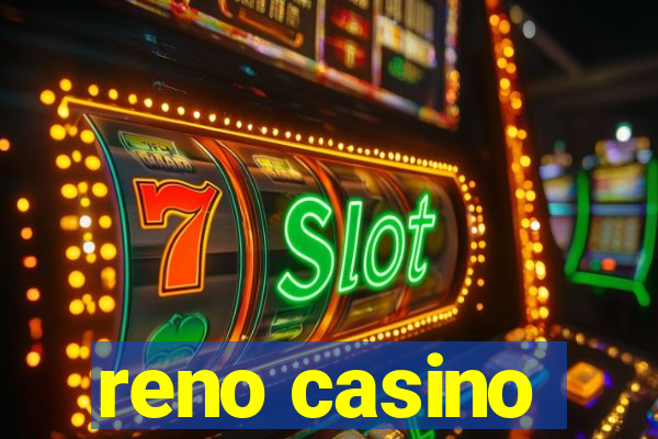 reno casino