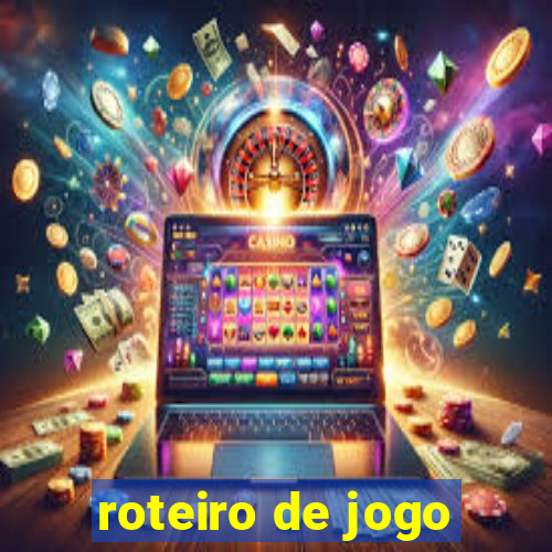 roteiro de jogo