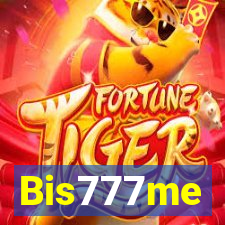 Bis777me