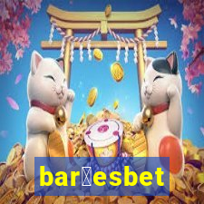 bar玫esbet