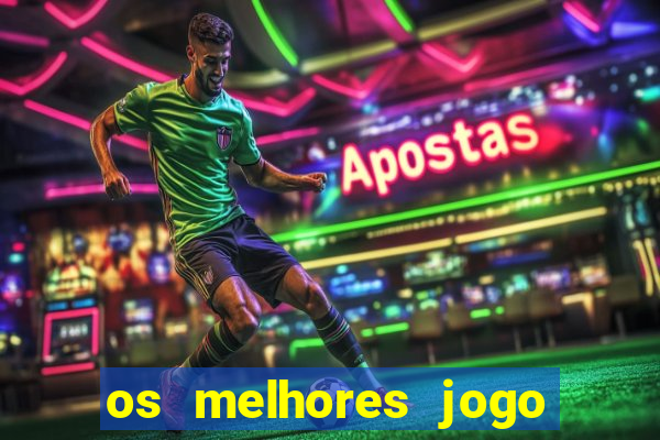 os melhores jogo para ganhar dinheiro