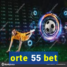 orte 55 bet