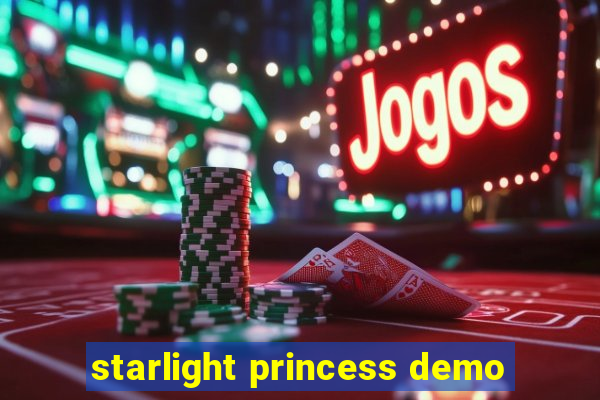 starlight princess demo