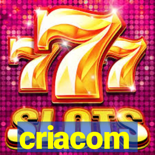 criacom