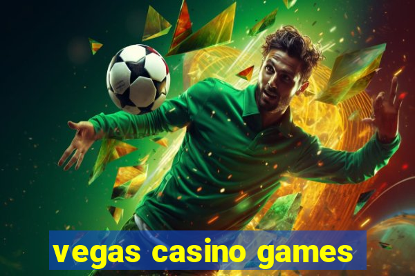 vegas casino games