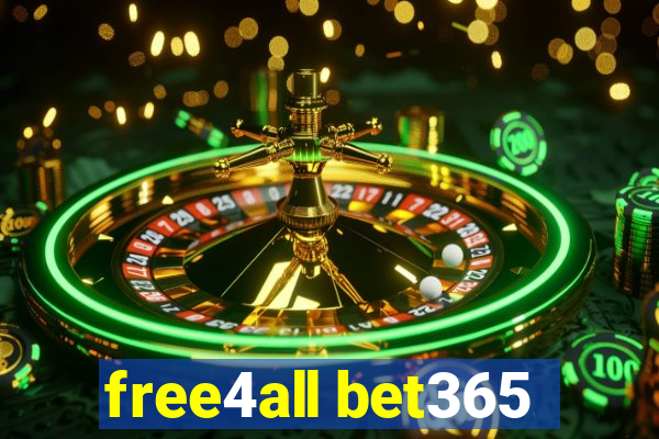 free4all bet365