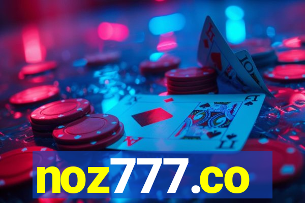 noz777.co