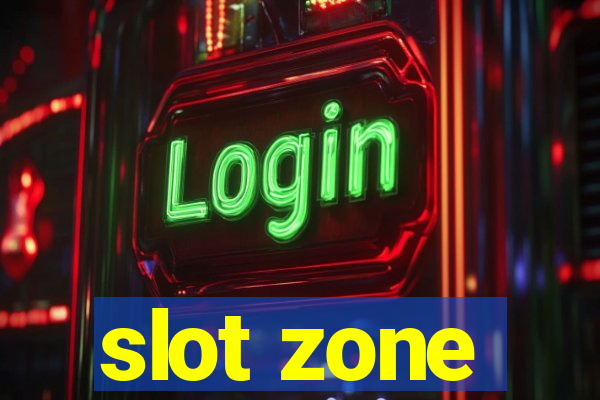 slot zone