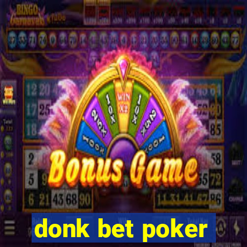 donk bet poker