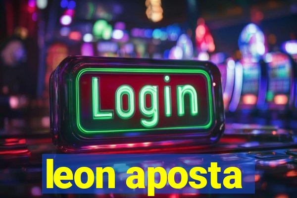 leon aposta