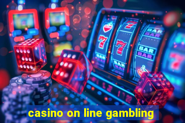 casino on line gambling