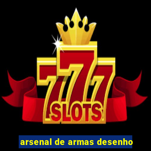 arsenal de armas desenho