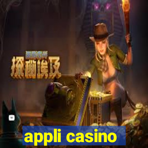 appli casino