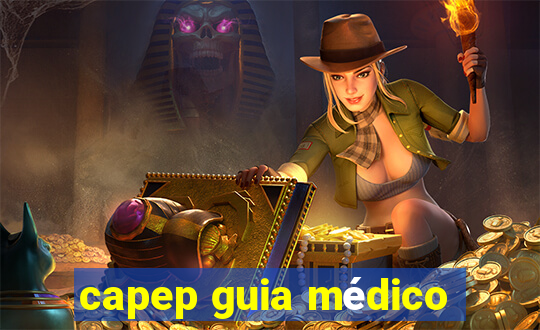 capep guia médico