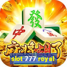 slot 777 royal