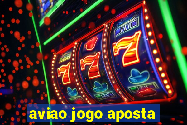 aviao jogo aposta