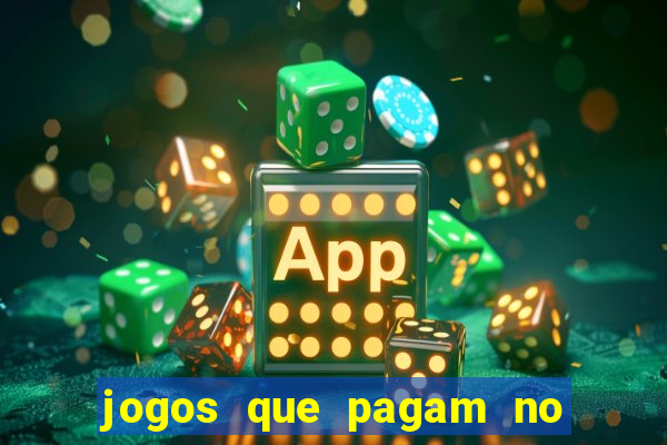 jogos que pagam no pix sem depósito