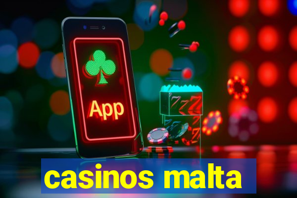 casinos malta