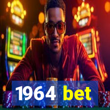 1964 bet