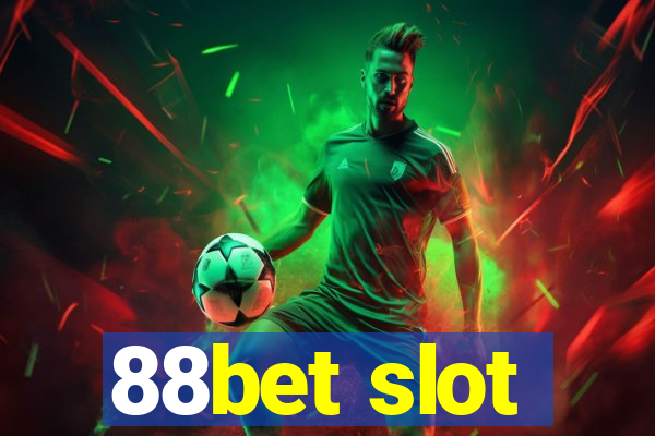 88bet slot