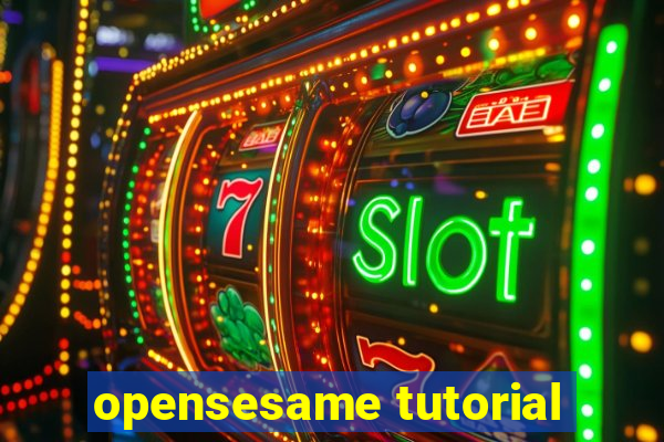 opensesame tutorial