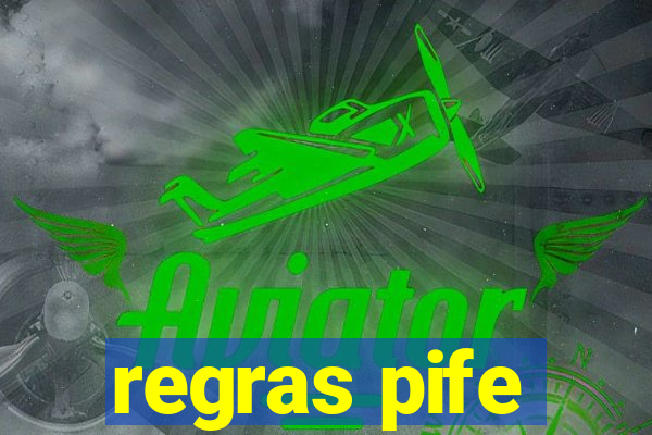 regras pife