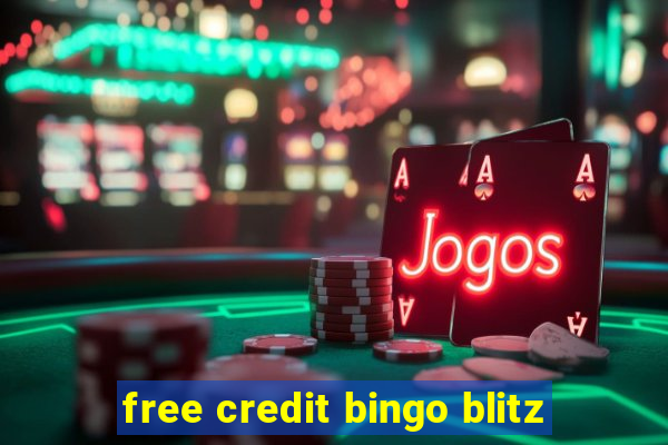 free credit bingo blitz