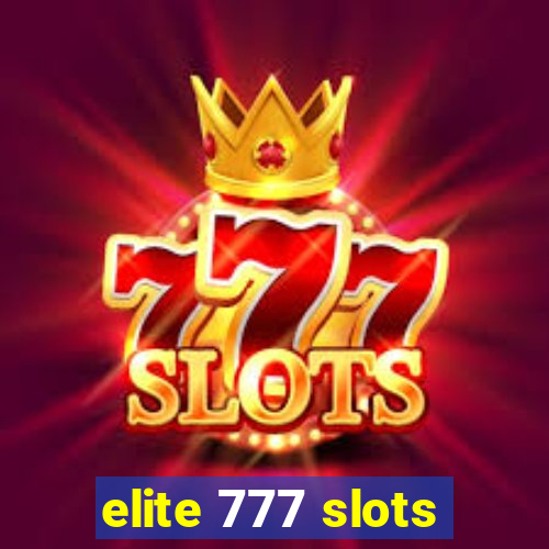 elite 777 slots