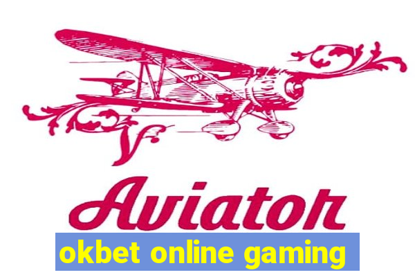 okbet online gaming