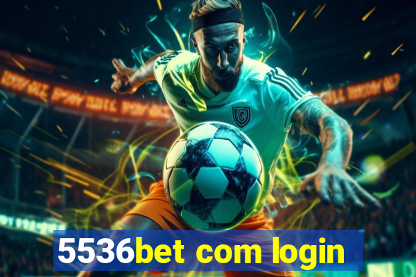 5536bet com login