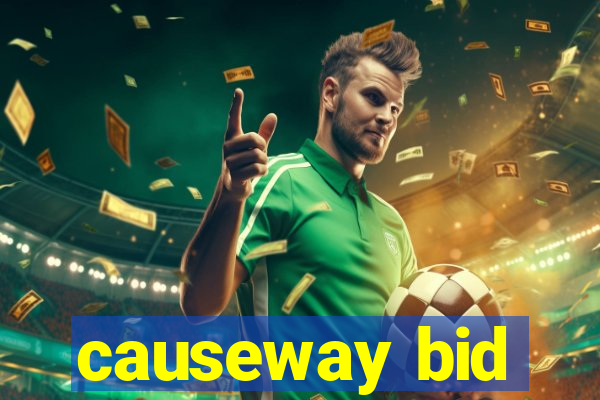 causeway bid