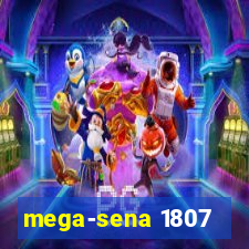 mega-sena 1807