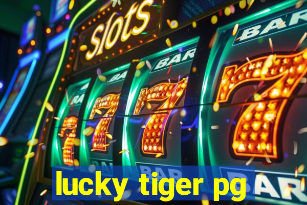 lucky tiger pg