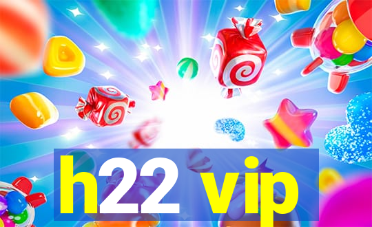 h22 vip