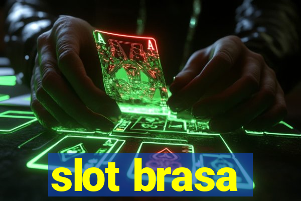 slot brasa