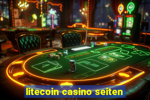 litecoin casino seiten