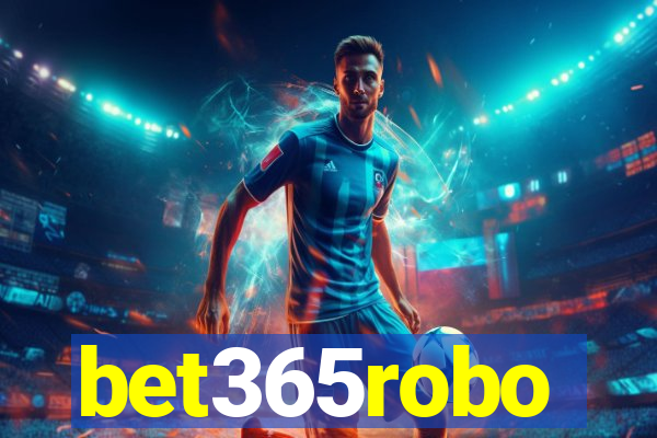 bet365robo