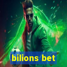 bilions bet