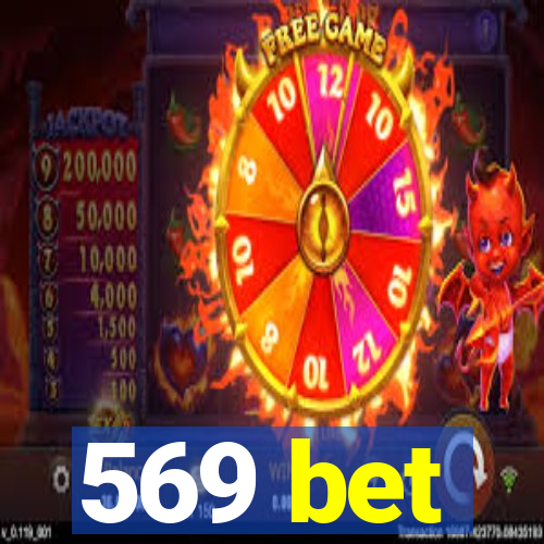 569 bet