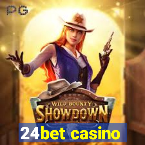 24bet casino