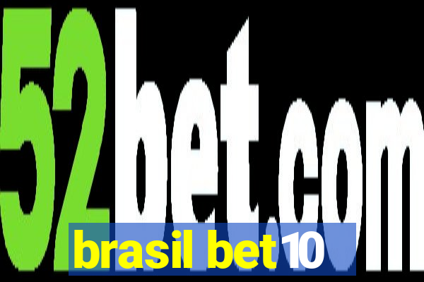 brasil bet10