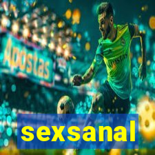 sexsanal