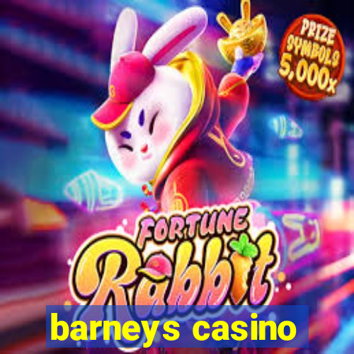 barneys casino