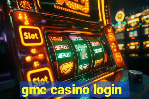 gmc casino login