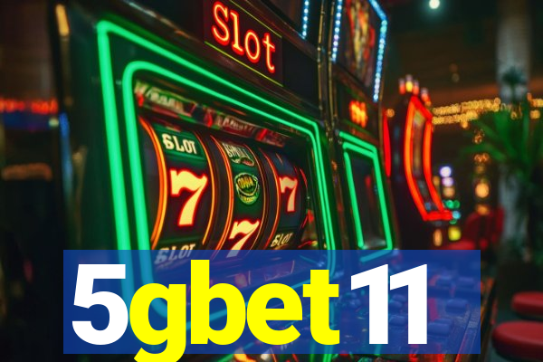 5gbet11