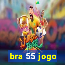 bra 55 jogo