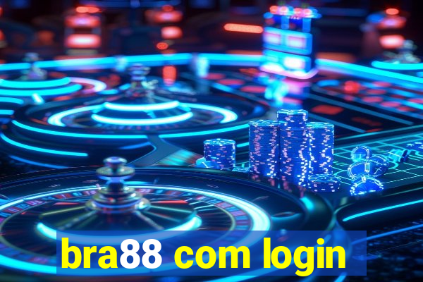 bra88 com login