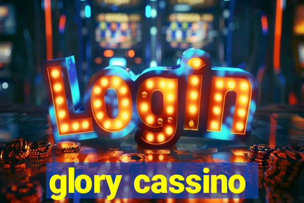 glory cassino